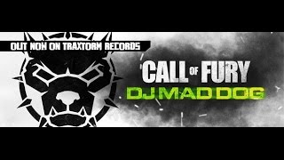 Dj Mad Dog - Call Of Fury