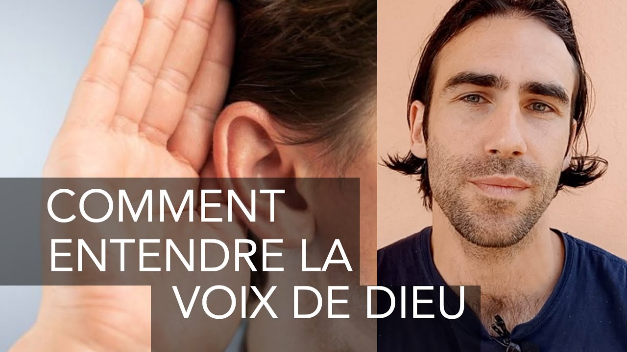 Comment entendre la voix de Dieu ? YouTube