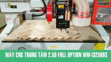 Máy cnc trung tâm 2.5D full option WM-1325RBS Woodmaster