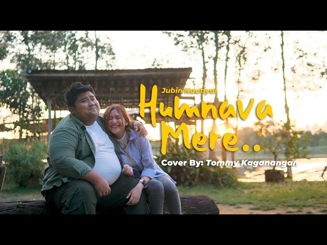 Humnava Mere - Jubin Nautiyal cover by TOMMY KAGANANGAN class=