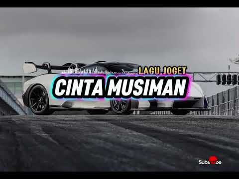 LAGU JOGET - CINTA MUSIMAN | Remix Slow Terbaru🌴🌴🌴