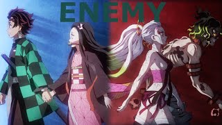 Enemy - Demon Slayer Amv