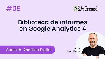 Introducción a Google Analytics 4: Biblioteca de informes