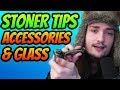 STONER TIPS - GLASS & ACCESSORIES