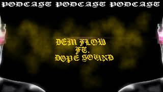 DEM FLOW FT.DOPE SOUND/MOOMBAHTON MIX VOL.1/2021