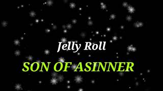 Jelly Roll - Son Of A Sinner (Official Audio) | Best Singer jelly roll