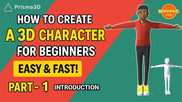 HOW TO CREATE A 3D CHARACTER IN PRISMA3D FOR BEGINNERS | PART 1 | INTRODUCTION