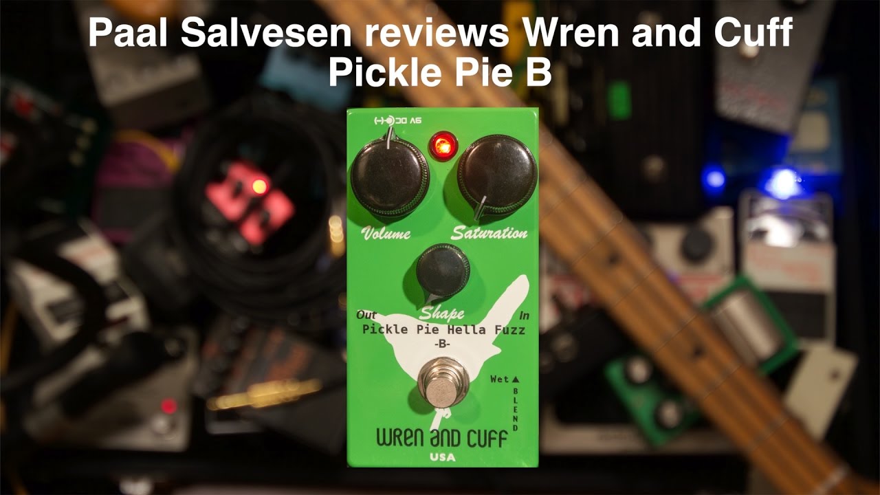 Bass Weekly - Wren and Cuff Pickle Pie B - YouTube