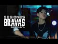 Sesión Brava #7: Special guest Louta
