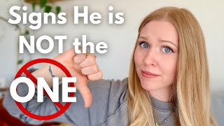 9 Signs he is NOT the one for you | Dating Advice & Relationship Tips