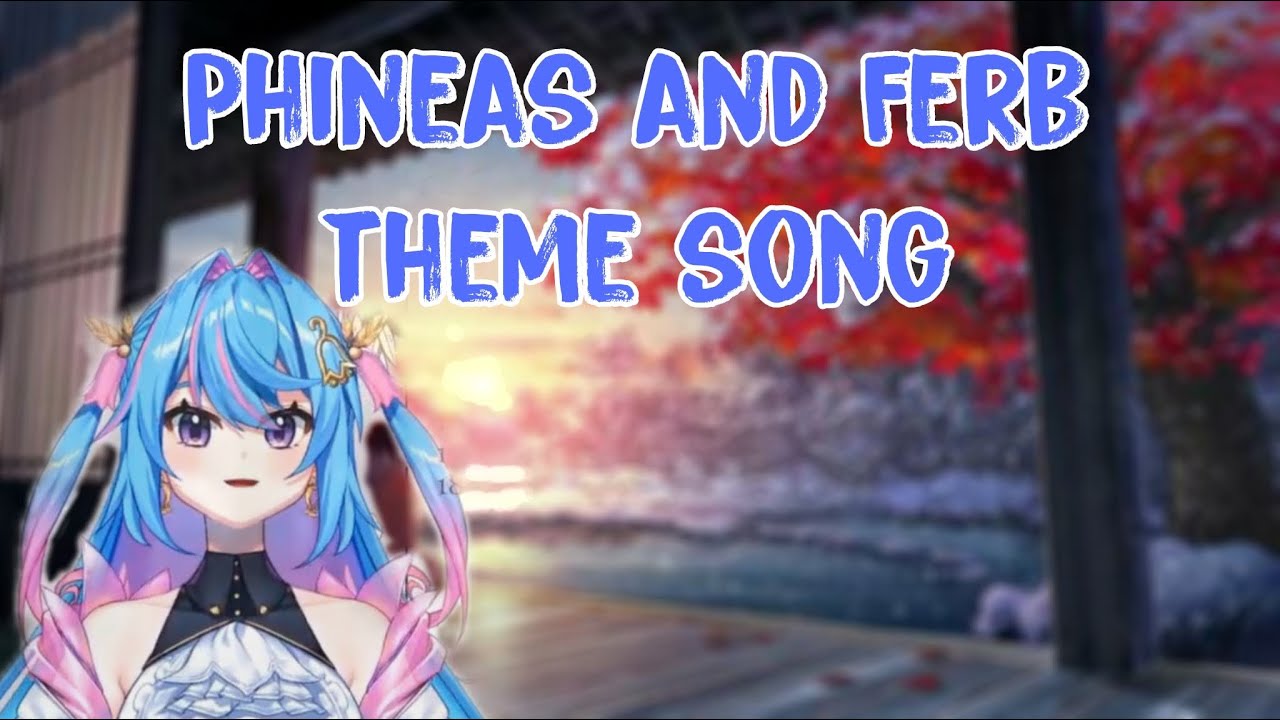 [Phineas and Ferb] Kanon Karaoke Stream 6/9/2022 YouTube