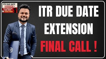 ITR Due Date Extension 2025: Let’s Raise Our Final Voice Together