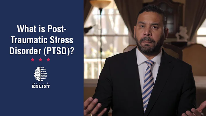 What is Post-Traumatic Stress Disorder (PTSD)? I O...