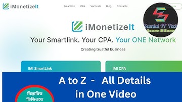 iMonetizeIt Networks approved and iMonetizeIt all details in one video | Bangla tutorial
