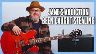 Janes Addiction Been Caught Stealing Guitar Lesson Tutorial