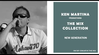 KEN MARTINA - THE MIX COLLECTION