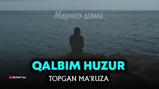 Абдуллоҳ Домла - Тинглаб Қалбингиз ором олсин | Рамазон 8 - дарс