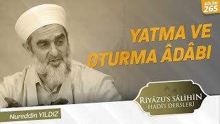 Yatma Ve Oturma Âdâbı Riyazussalihin 265 Ders