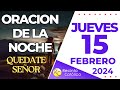 Oracin de la noche del jueves 15 de febrero de 2024  juan 1633