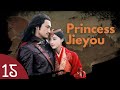 【FULL】Chinese Historical Drama  | Princess Jieyou EP 15  | TOP Chinese Romance Dramas
