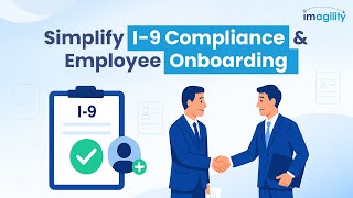 I-9 compliance and Seamless Employee Onboarding