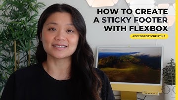 How to create a Sticky Footer with CSS Flexbox