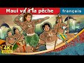 Maui va  la pche  maui goes fishing in french  frenchfairytales