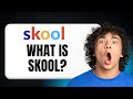 What Is Skool? How Does It Work? (Skool.com Explained)