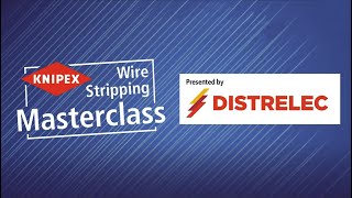 Knipex Webinar - Wire Stripping Masterclass with Marc Schneider