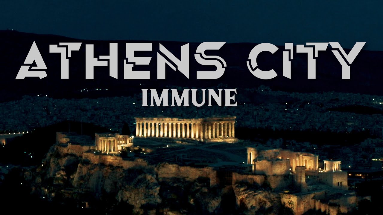 Immune - Athens City (Official Visualizer)