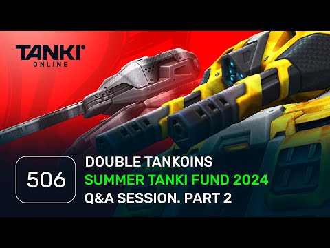 Tanki Online V-LOG: Episode 506