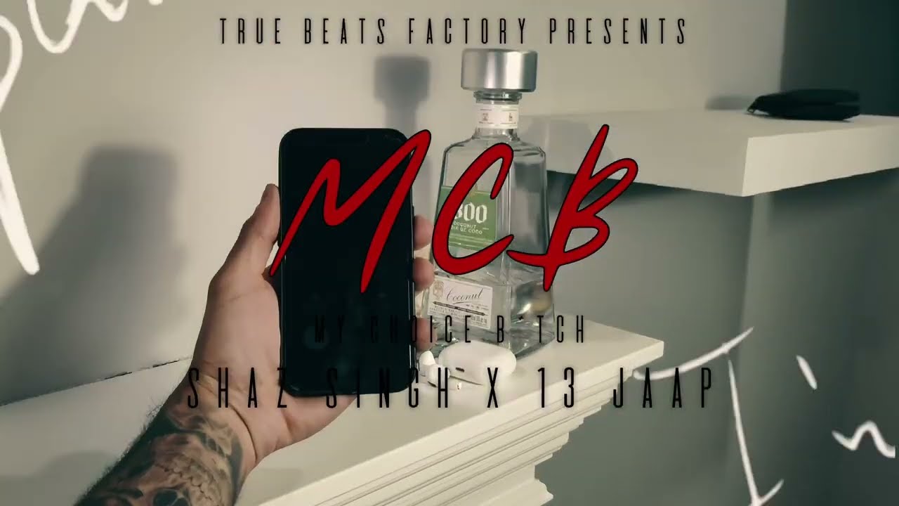 Watch MY CHOICE B*TCH (M.C.B) || SHAZ SINGH || 13 JAAP || SHERA || TRUE BEATS FACTORY on YouTube Watch MY CHOICE B*TCH (M.C.B) || SHAZ SINGH || 13 JAAP || SHERA || TRUE BEATS FACTORY on YouTube