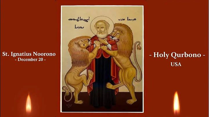 Holy Qurbono with Fr. Jerry Jacob on December 20, ...