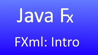 JavaFX [36] - FXml - Einführung in XML