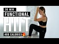 30 min functional hiit workout  burn 400 calories  at home no equipment no repeats