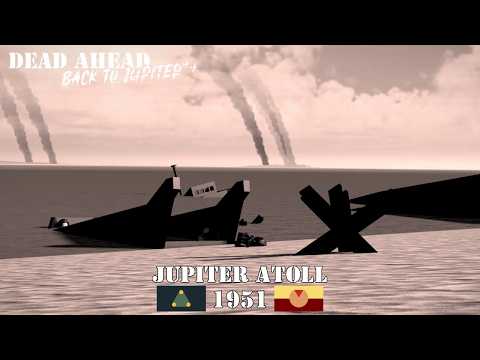 Dead Ahead | Orion Army vs Antares Army Shokk | Jupiter Atoll, 1951