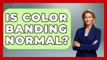 Is Color Banding Normal? - NextGen Viewing and Audio