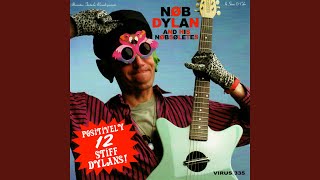 Miniatura del video "Nob Dylan and His Nobsoletes - Absolutely Sweet Marie"
