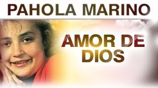 Pahola Marino - Amor De Dios (musica) chords