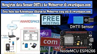 Mengirim data sensor DHT11 ke Hosting (di www.awardspace.com) menggunakan NodeMCU ESP8266 || FULL !