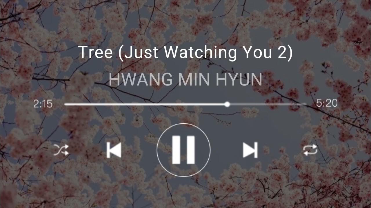 [1 hour] HWANG MIN HYUN TREE (JUST WATCHING YOU 2) Alchemy of Souls Light and Shadow OST