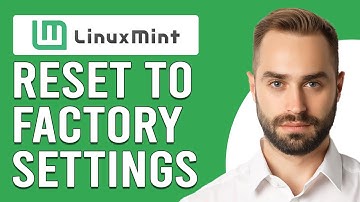 How To Reset Linux Mint To Factory Settings (How To Factory Reset Linux Mint)