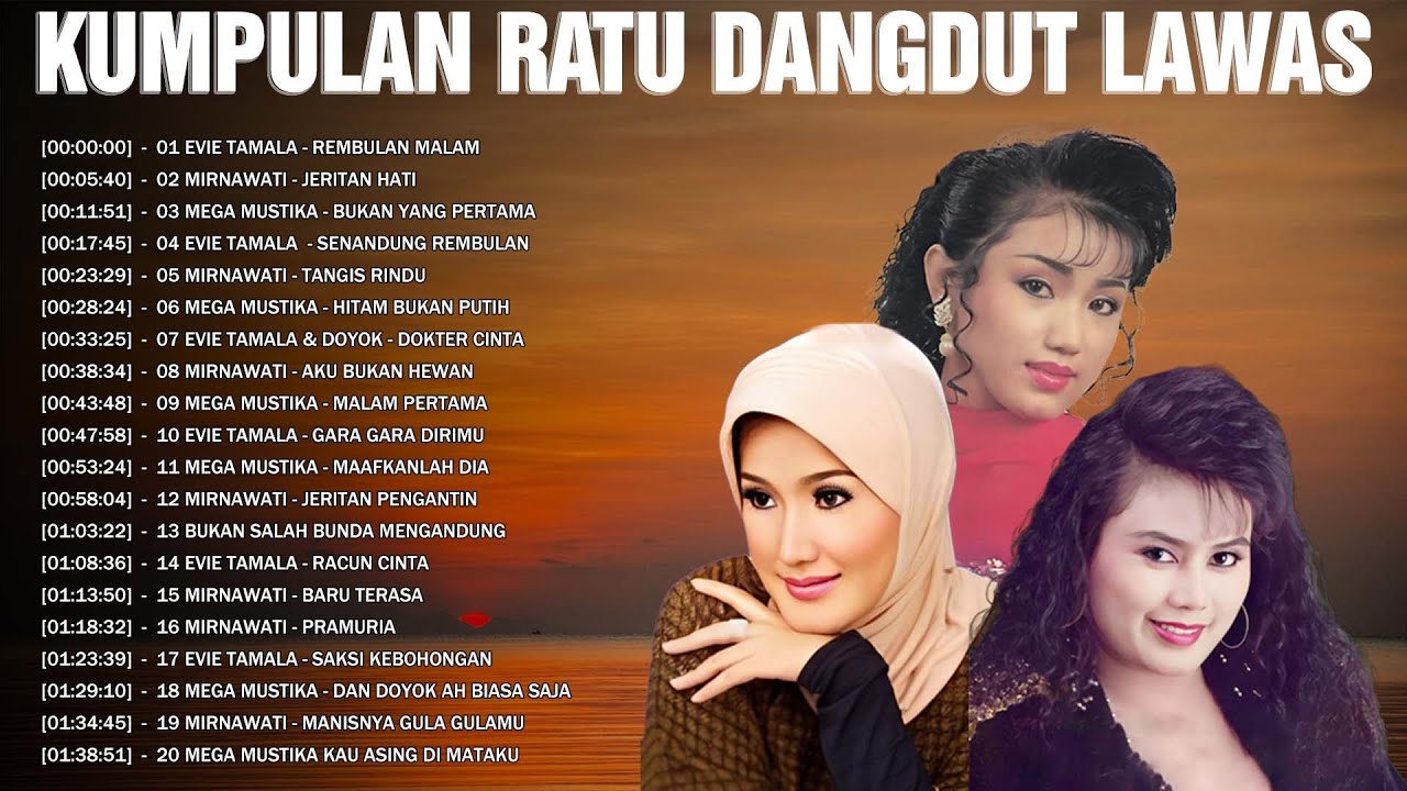 Kumpulan Ratu Dangdut Lawas🌱 Dangdut Original  80an 90an 🔆 Evie Tamala, Mirnawati, Mega Mustika...