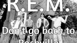 REM Don't go back to Rockville lyric video