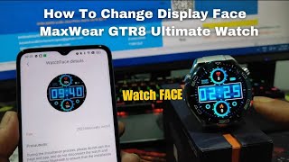 How To Change Display Themes Face l MaxWear GTR8 Ultimate Watch screenshot 2