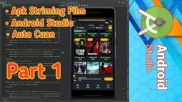 Membuat Aplikasi Streaming Film Seperti We TV  Part 1
