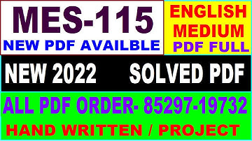 mes 115 solved assignment 2022 / mes 115 solved assignment 2021-22 / ignou mes 115