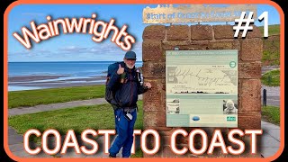 Wainwright's COAST to COAST #1   Hike the days, Camp the nights  St Bees to Shap