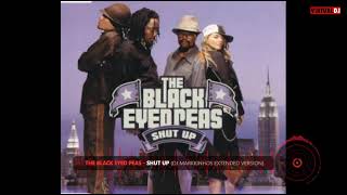 The Black Eyed Peas - Shut Up (Dj Markkinhos Extended Version)