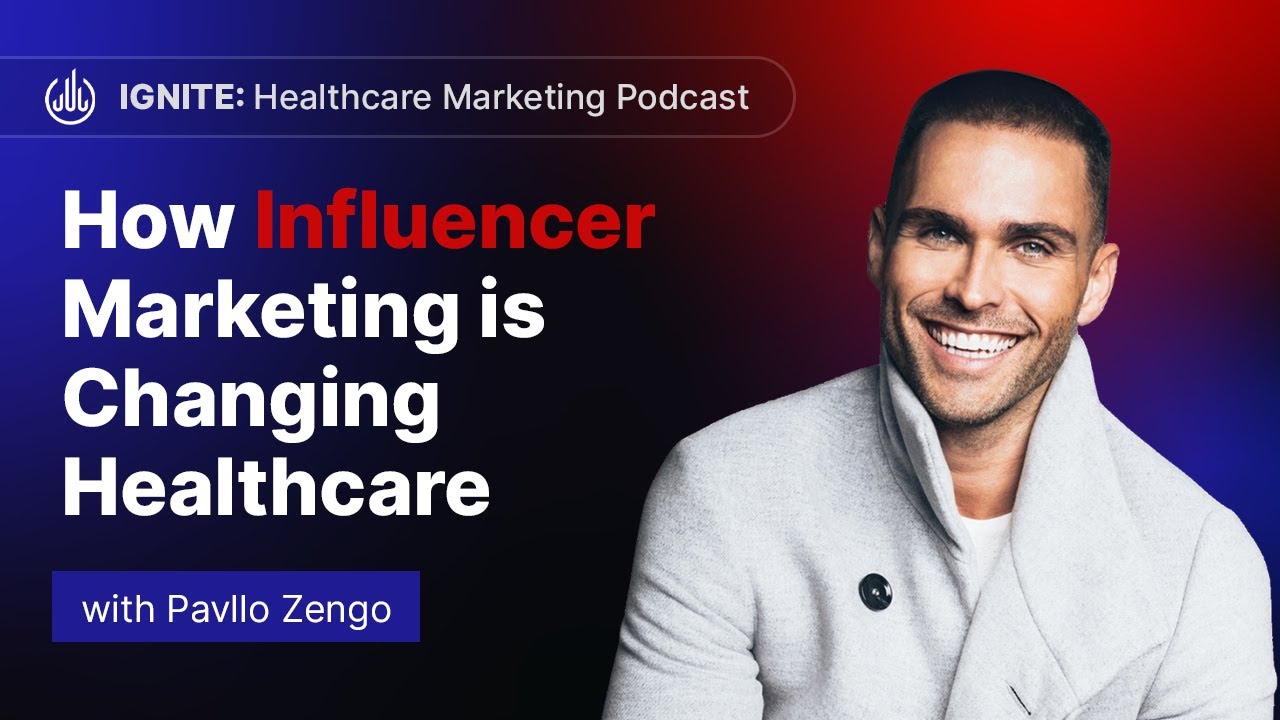 How Influencer Marketing is Changing Healthcare